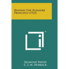 Beyond the Pleasure Principle (1922) - Paperback