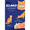 Elmo Gets Arrested!: Further adventures of Elmo the Cat - Paperback