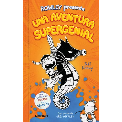 Diario de Rowley: Una Aventura Supergenial / Rowley Jefferson's Awesome Friendly Adventure - Paperback
