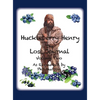 Huckleberry Henry - The Lost Journal: Volume 2 - As Recounted by Phil Hudson - Hardcover