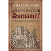 What's in Your Surname? - Hardcover
