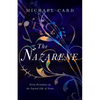 The Nazarene: Forty Devotions on the Lyrical Life of Jesus - Paperback