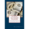New York Tax Lien & Deeds Real Estate Investing & Financing Book: How To Start & Finance Your Real Estate Investing Small Business - Paperback