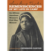 Reminiscences of My Life in Camp: An African American Woman's Civil War Memoir - Paperback