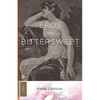 Eros the Bittersweet: An Essay - Paperback