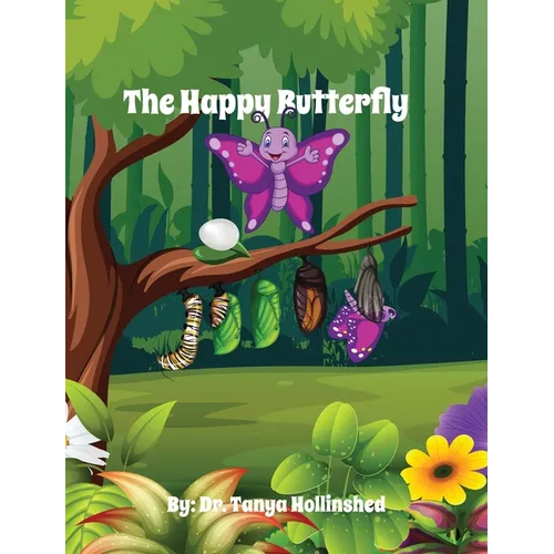 The Happy Butterfly - Hardcover