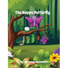 The Happy Butterfly - Hardcover