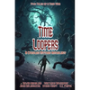 Time Loopers: Five Tales from a Time War - Paperback