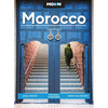 Moon Morocco: Local Insight, Strategic Itineraries, Desert Excursions - Paperback
