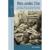 Men Under Fire: Motivation, Morale, and Masculinity Among Czech Soldiers in the Great War, 1914-1918 - Paperback