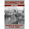 Resurrection: Salvaging the Battle Fleet at Pearl Harbor - Paperback