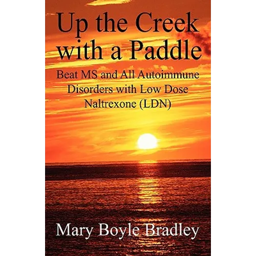 Up the Creek with a Paddle - Paperback
