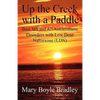 Up the Creek with a Paddle - Paperback