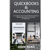 QuickBooks & Accounting: A Complete and Comprehensive Guide to Bookkeeping and Accounting for Beginners - Paperback