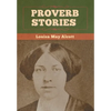 Proverb Stories - Hardcover