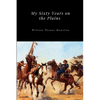 My Sixty Years on the Plains - Paperback