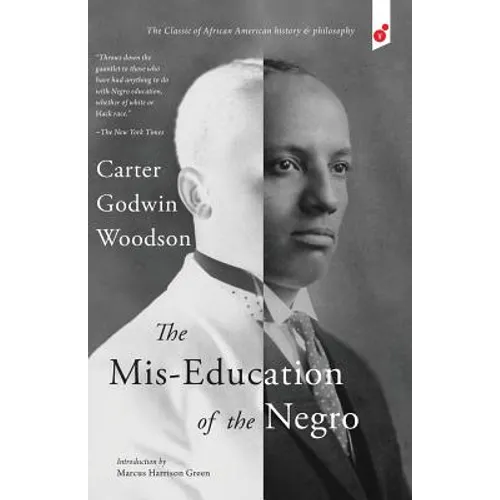 The Mis-Education of the Negro - Paperback