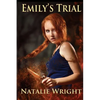 Emily's Trial: Book 2 of the Akasha Chronicles - Paperback