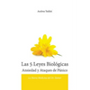 Las 5 Leyes Biologicas Ansiedad y Ataques de Panico: La Nueva Medicina del Dr. Hamer - Paperback