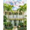 Palm Beach Living - Hardcover