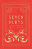 Seven Plays - Comprising, The Machine-Wreckers, Transfiguration, Masses and Man, Hinkemann, Hoppla! Such is Life, The Blind Goddess, Draw the Fires! - Paperback
