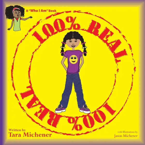 100% Real: A "Who I Am" Book - Paperback