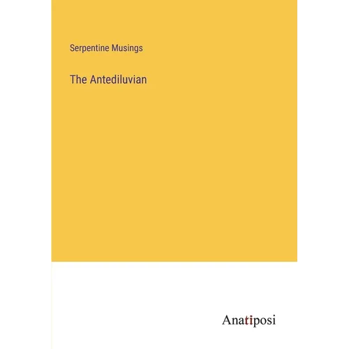The Antediluvian - Paperback