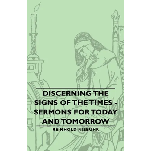 Discerning the Signs of the Times - Sermons for Today and Tomorrow - Paperback