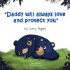 Daddy Will Always Love and Protect You - Paperback
