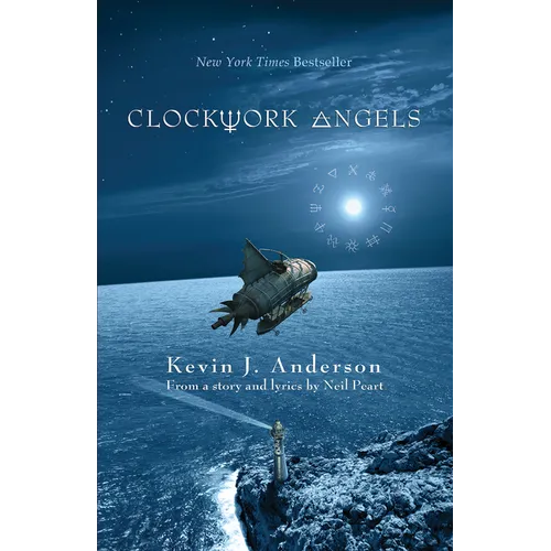 Clockwork Angels: The Novel - Paperback