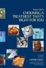 Kidney Failure: Choosing a Treatment That's Right For You - Paperback