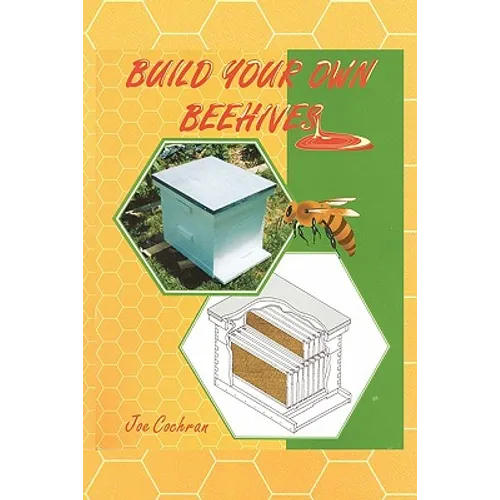 Build Your Own Beehives - Paperback