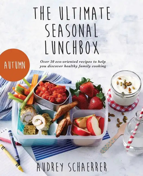 The Ultimate Seasonal Lunchbox - Paperback