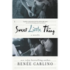 Sweet Little Thing: A Novella (Sweet Thing) - Paperback