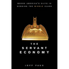 The Servant Economy: Where America's Elite Is Sending the Middle Class - Hardcover