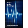 Health in the Horosope - Paperback