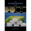 The Comb Honey Book - Paperback