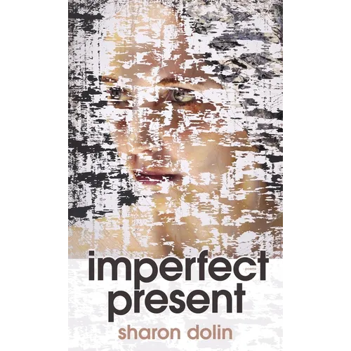 Imperfect Present: Poems - Paperback