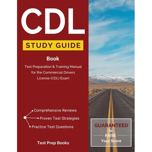 CDL Study Guide Book: Test Preparation & Training Manual for the Commercial Drivers License (CDL) Exam - Paperback