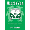 Hippie Van: United States of America versus One 1963 Volkswagen Camper - Paperback