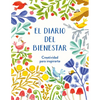 El Diario del Bienestar / The Wellness Journal - Paperback
