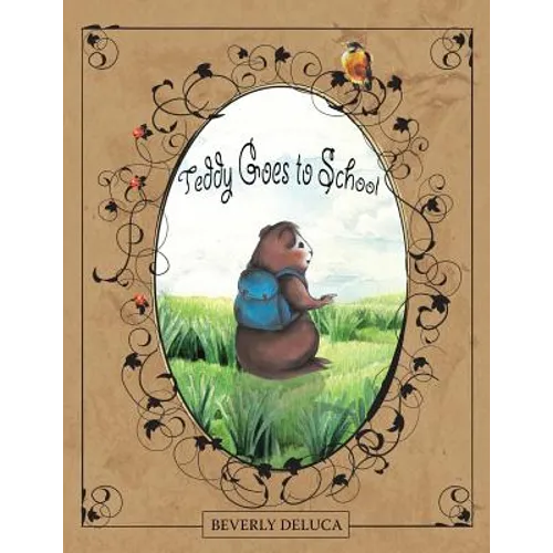 Teddy Goes to School - Paperback