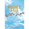 Humble Pain - Paperback