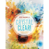 Crystal Clear! A Book for Adults of Hidden Pictures - Paperback