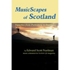 MusicScapes of Scotland: Vignettes from Prehistory to Pandemic - Paperback