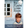 No Place Like Hope: A journey through poverty - Paperback
