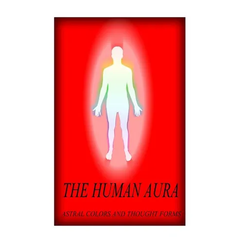 The Human Aura - Paperback