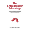 The Entrepreneur Advantage: Emotional Intelligence for Building and Growing Your Business - Paperback