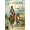 Don Quijote de la Mancha (Spanish Version) - Paperback