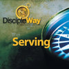 DiscipleWay Serving - Paperback